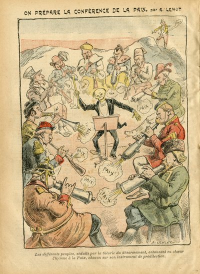 Ilustrace Achille Lemota (1846-1909) v Le Pelerin, 03/02/07 - Příprava mírové konference - Rusko, Německo Prusko, Asie, Hudba, Amerika USA USA, Anglie Velká Británie, Východ, Evropa, Itálie, Čína, Kanóny, mušle, Mír, Tanec, Francie, Odzbrojení od Achille Lemot