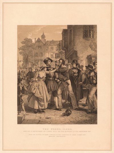 „The Press-Gang: Zabavení vodníka na Tower Hill ráno jeho svatby“, 1878 od Alexander Johnston
