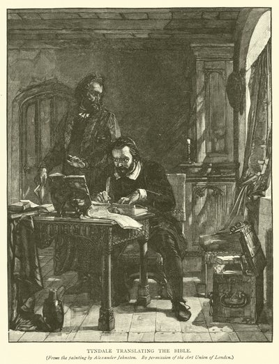 Tyndale překládá Bibli od Alexander after Johnston
