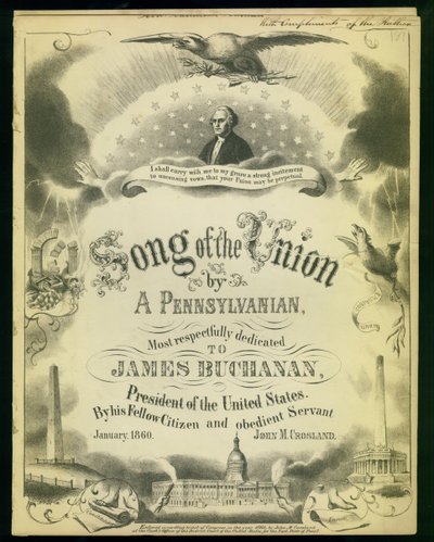 Obálka Songs of the Union od Pennsylvance..., John M. Crosland, 1860 od American School
