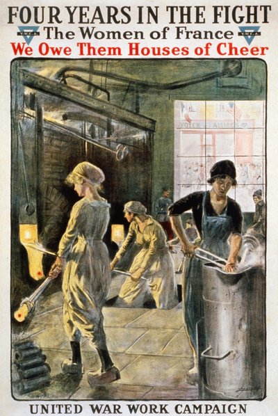 Čtyři roky v bitvě: Francouzky ve válce - plakát YMCA. sd. kolem roku 1917. od American School
