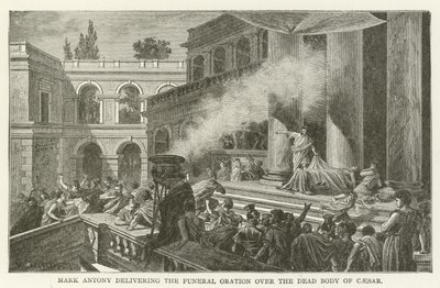 Mark Antony přednáší pohřební řeč nad mrtvým tělem Caesara od American School