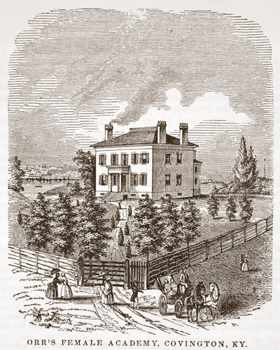 Orrs Female Academy, Covington, KY od American School