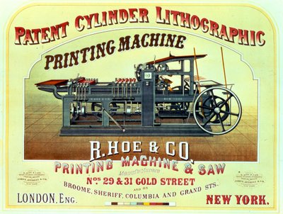 Plakát s reklamou Patent Cylinder Lithographic Printing Machine, R. Hoe & Co., Londýn a New York od American School