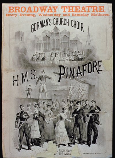 Plakát k HMS Pinafore v podání Gormans Church Choir v Divadle Broadway od American School