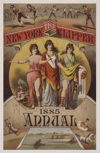 The New York Clipper Annual, 1885 od American School