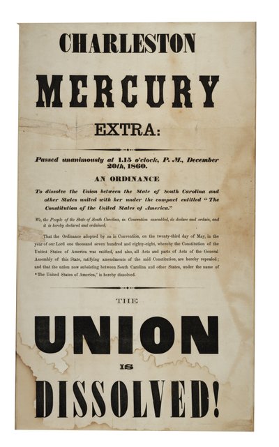 Unie je rozpuštěna! (Charleston Mercury, Extra Ed.), 20. prosince 1860 od American School