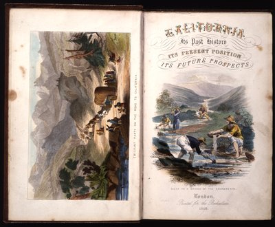 Title Page of California, its past history, its present position, its future prospects G.A. Fleming, 1850 od American School