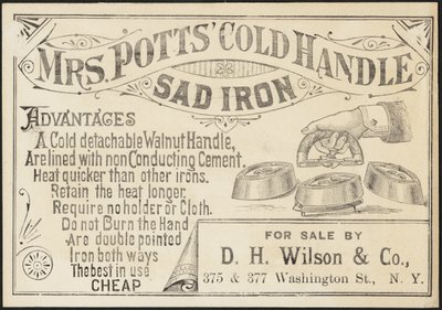 Obchodní karta pro paní Pottsovou" Cold Handle Sad Iron, cca 1870-1900 od American School