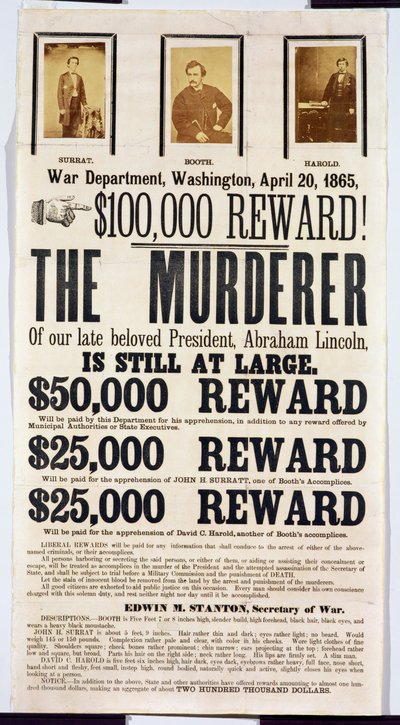 Plakát washingtonského válečného ministerstva oznamující odměnu 100 000 dolarů za nalezení vraha Abrahama Lincolna, 20. dubna 1865 od American School
