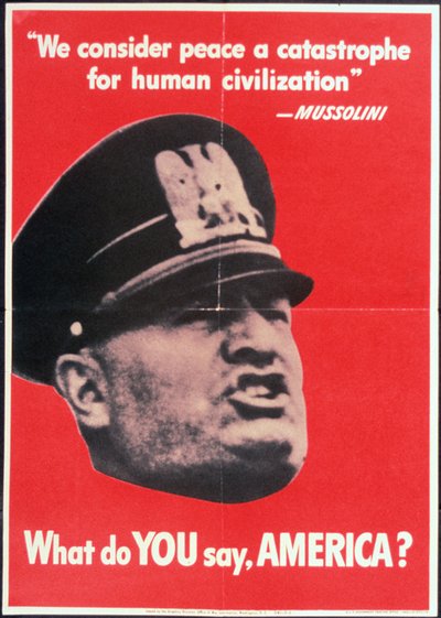 "What do YOU say AMERICA?", US 2nd World War Plakát s tváří Mussoliniho, Anon, c.1942 od American School
