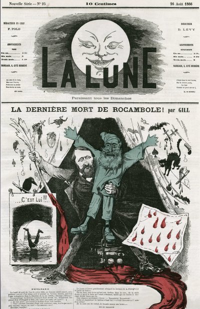 Kreslený film „La last mort de Rocamole““ a jeho autor, Pierre Alexis Ponson du Terrail (1829-1871). Cartoon by Gill, v "The Moon", 26. srpna od Andre Gill