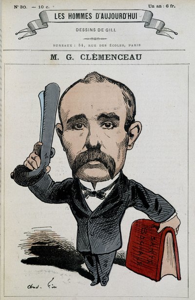 Georges Clémenceau – od Gilla, v „Muži dneška““ od Andre Gill