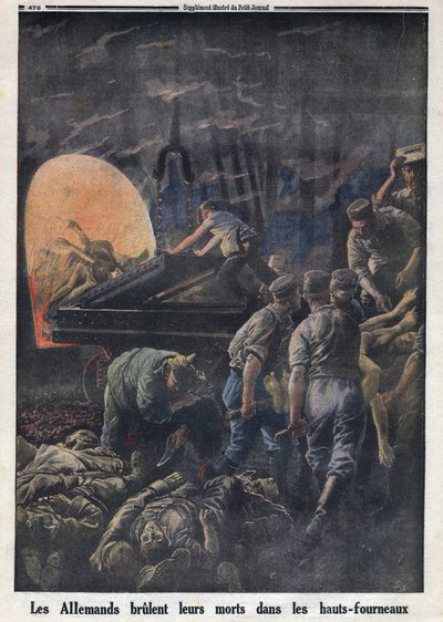 První světová válka 1914-1918 (válka 14-18). Němci spalují mrtvé vojáky v pecích. V “”Le Petite Journal””, dne 23.4.1916. Soukromá sbírka od Anonymous Anonymous