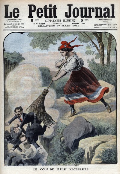 Marianne podává nezbytnou metlu proti likvidátorům, překupníkům a zpěvákům (Marianne a skandály 3. republiky) – „“Le petit Journal“““ ze soboty 27. března 1910 od Anonymous Anonymous