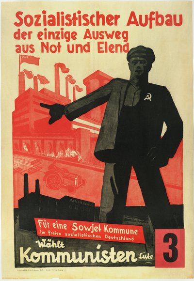 Socialist Buildup, jediná cesta z chudoby a strádání. Za sovětskou komunu ve svobodném socialistickém Německu! - Anonymní od Anonymous Anonymous