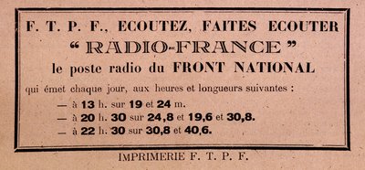 Pás FFI-FTPF vyzývá k poslechu Radio France, „“ rozhlasové stanice Front National““ od Anonymous Anonymous