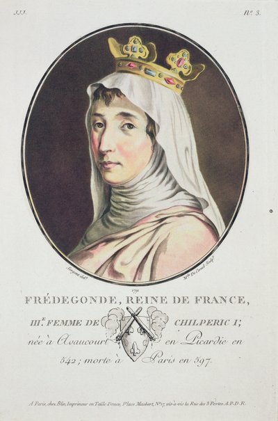 Fredegonde, královna Franků, z Portrétů velkých mužů, slavných žen a památných předmětů Francie, rytá a barevně tištěná, vydal Pierre Blin, 1786-92, Paříž (barevné e od Antoine Louis Francois Sergent Marceau
