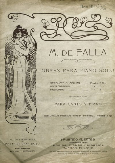 FALLA, Manuel de (1876-1946). Španělský skladatel a klavírista. Skladby pro sólový klavír a pro klavír a hlas. Vydáno v Madridu. od Artist Unknown