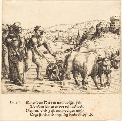 Nikdo, kdo položí ruku na pluh a ohlédne se, není následovník Krista, 1549. od Augustin Hirschvogel