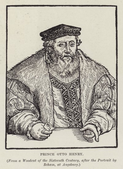 Otto Heinrich, kurfiřt Palatine od Barthel after Beham