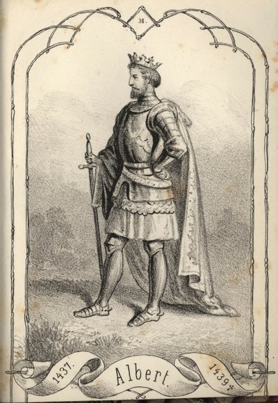 Albert Veliký 1397-1439, král uherský a chorvatský od Béla Vizkelety
