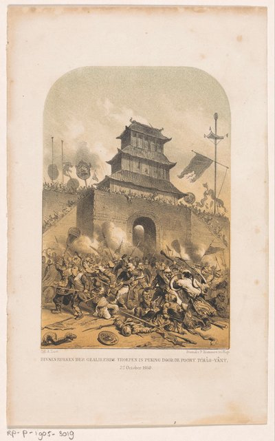 Francouzské a britské jednotky zaútočily na starý letní palác v Pekingu Vstup spojeneckých vojsk do Pekingu bránou Tchâo-Yânt, 22. října 1860 (název na předmětu) od Carel Christiaan Antony Last