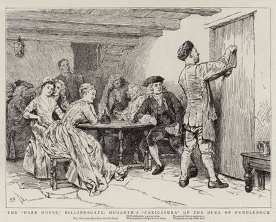Temný dům, Billingsgate, Hogarthova karikatura vévody z Puddledocku od Charles Green