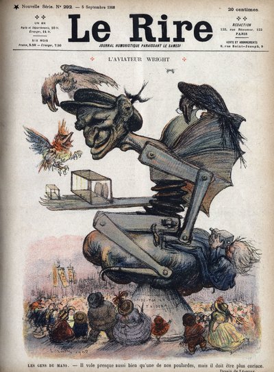 Lidé z Le Mans: létá skoro stejně dobře jako jedna naše drůbež, ale musí být tvrdší. Kreslený film amerického letce Wilbura Wrighta (1867-1912) na palubě jeho letadla „Model A“ při demonstraci v Le Mans od Charles Leandre