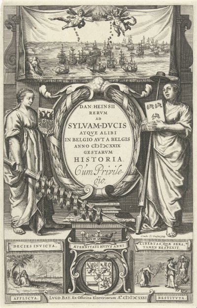 Název stránky: D. Heinsius, Revm ad Sylvam-Dvcis atqve jinde v Belgii avt a Belgis anno 100 DCXXIX gestarvm history. 1631 od Cornelis Claesz. Duysend