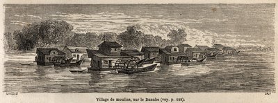 Vesnice mlýnů na Dunaji, kresba Lancelota, pro ilustraci cesty Victora Duruye z Paříže do Bukurešti v roce 1860. Rytina „“Le tour du monde“, editoval Edouard Charton od Dieudonne Auguste Lancelot