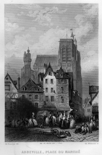 Place du Marche ve městě Abbeville, Somme, Pikardie, Francie. Rytina od Willmanna ve „Starověké a moderní Francii““ od Jean-Bernard Mary-Lafon (Jean Bernard Mary Lafon) od Edouard Willmann