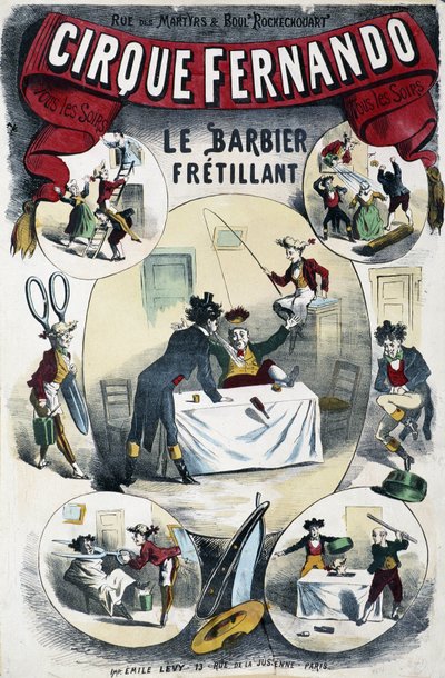 Cirque Fernando: The Write Barber - Plakát od Lévy, konec 19. století od Emile Levy