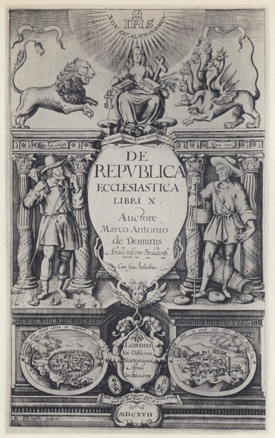 M A de Dominis, z Církevní republiky, G Norton a J Bill 1617 (černobílá fotografie) od English Photographer