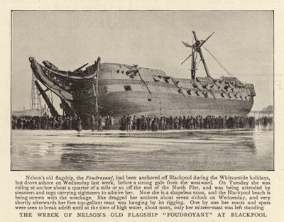 The Wreck of Nelsons Old Flagship Foudroyant v Blackpoolu od English Photographer