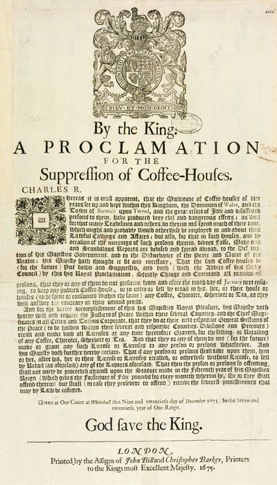 A Proclamation by the King, for the Supression of Coffee Houses, 1675 od English School