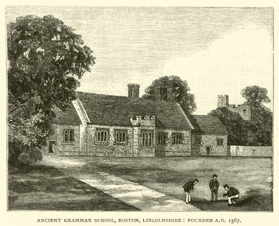 Ancient Grammar School, Boston, Lincolnshire, založena AD 1567 od English School