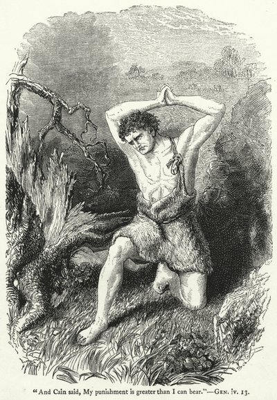 "A Kain řekl: Můj trest je větší, než mohu snést," Gen iv 13 od English School