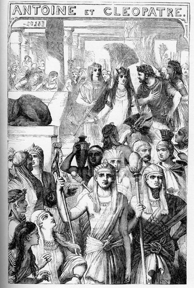 Antoine et Clopatre (Antony a Kleopatra) – Ilustrace v „“Dokončuje William Shakespeare“““ 1866 – Ilustrace a obecná forma tohoto vydání jsou vypůjčeny z Cassellova ilustrovaného Shakespeara, vydaného v Londýně od English School