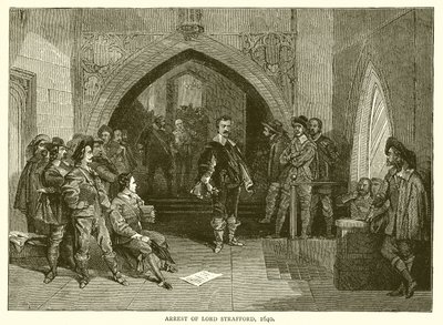 Zatčení Lorda Strafforda, 1640 od English School