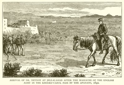 Příjezd Dr. Brydona do Jellalabadu po masakru anglické armády Afghánci v průsmyku Khoord-Cabul, 1842 od English School