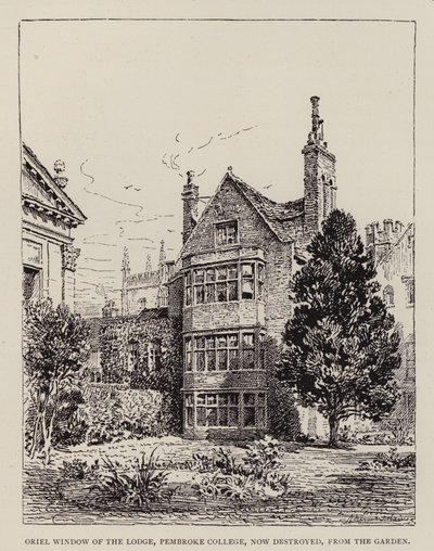 Cambridge: Oriel Window of the Lodge, Pembroke College, nyní zničeno, ze zahrady (lept) od English School