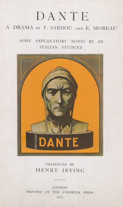 Dante A Drama od V Sardou a E Moreau, několik vysvětlujících poznámek italského studenta od English School