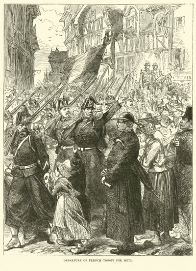 Odjezd francouzských jednotek do Metz, srpen 1870 od English School