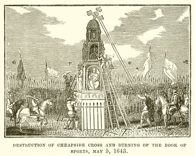 Zničení Cheapside Cross a spálení knihy sportu, 5. května 1643 od English School
