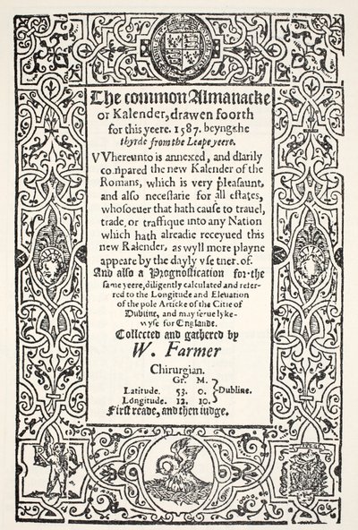 Dvojitý almanack (běžný a nový) a Prognóza pro Dublin na rok 1587, W. Farmer, tisk Watkins a Roberts, 1587 od English School