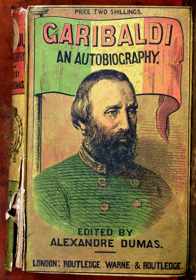 Přední strana obálky Garibaldi: An Autobiography, editoval Alexander Dumas (1802-70) 1860 od English School