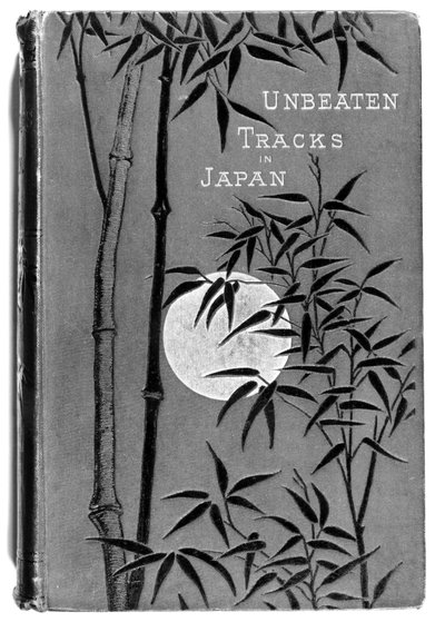Přední strana obálky Unbeaten Tracks in Japan od Isabella Bird (1831-1904), první vydání, vydal John Murray, 1880 od English School