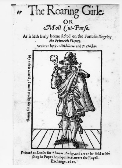 Frontispis k The Roaring Girle nebo Moll Cut-Purse od Thomase Middletona (1580-1627) a Thomase Dekkera (asi 1570-1632) 1611 od English School