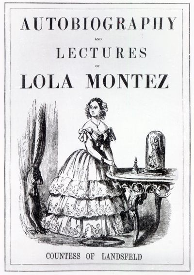 Frontispis k autobiografii a přednáškám Loly Montezové, hraběnky z Landsfeldu od English School